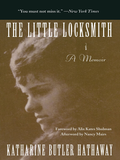 Title details for The Little Locksmith by Katharine Butler Hathaway - Available